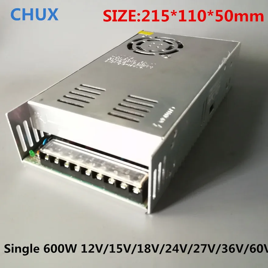 

CHUX 600W 12v Switching Power Supply Transformers AC 110V 220V TO DC SMPS 15v 18v 24v 27v 36v 48v 60v led power supply