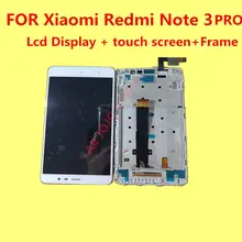 FOR Original Xiaomi Redmi Note 3 PRO Lcd Display+touch screen+Frame For Hongmi Note 3 Pro Replacement Accessories