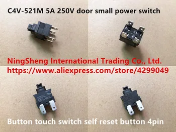 

Original new 100% Japan import C4V-521M 5A 250V door small power switch button touch switch self reset button 4pin