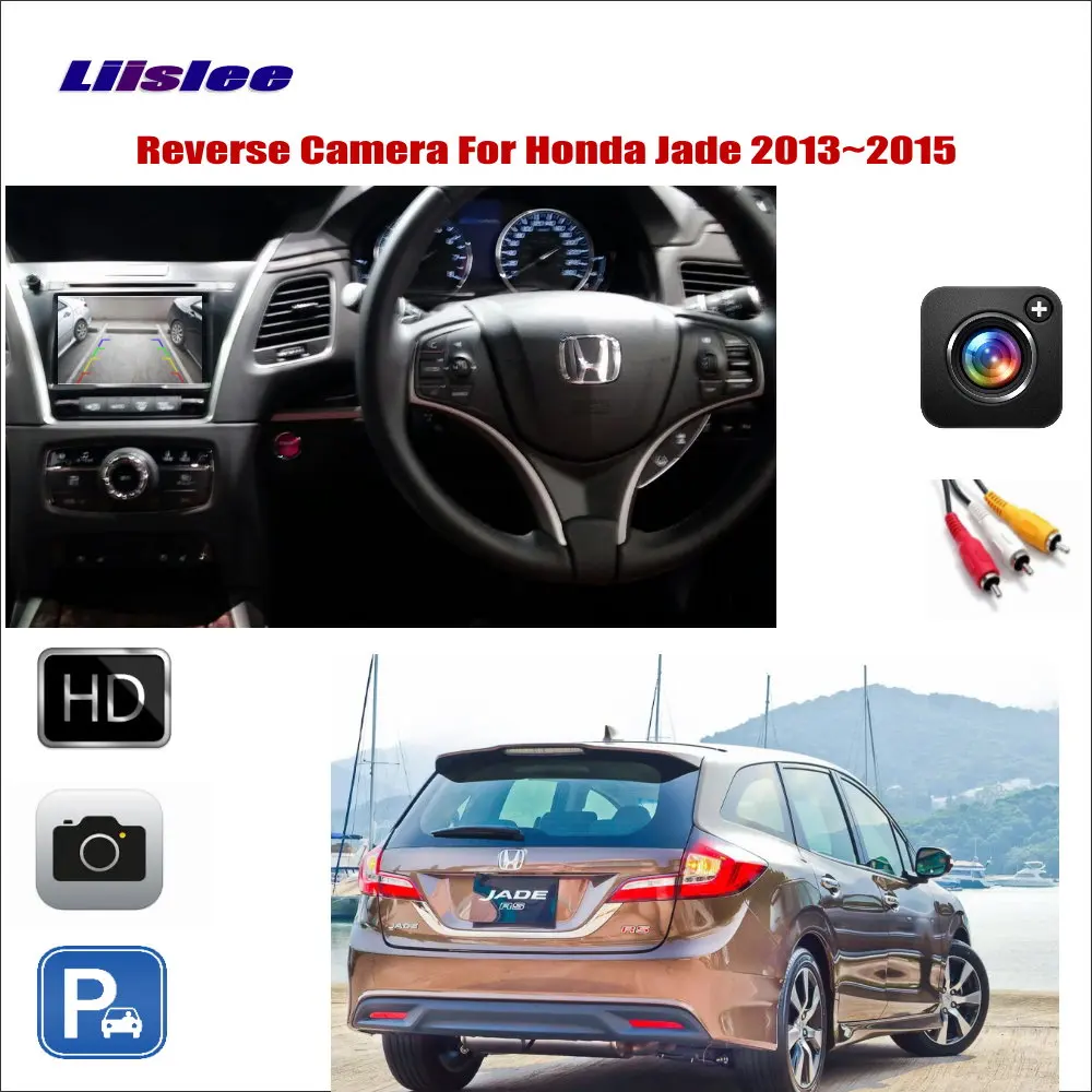 

Liislee For Honda Jade 2013~2015 Car Reverse Rear View Camera / Connect The Original Factory Screen / RCA Adapter Connector