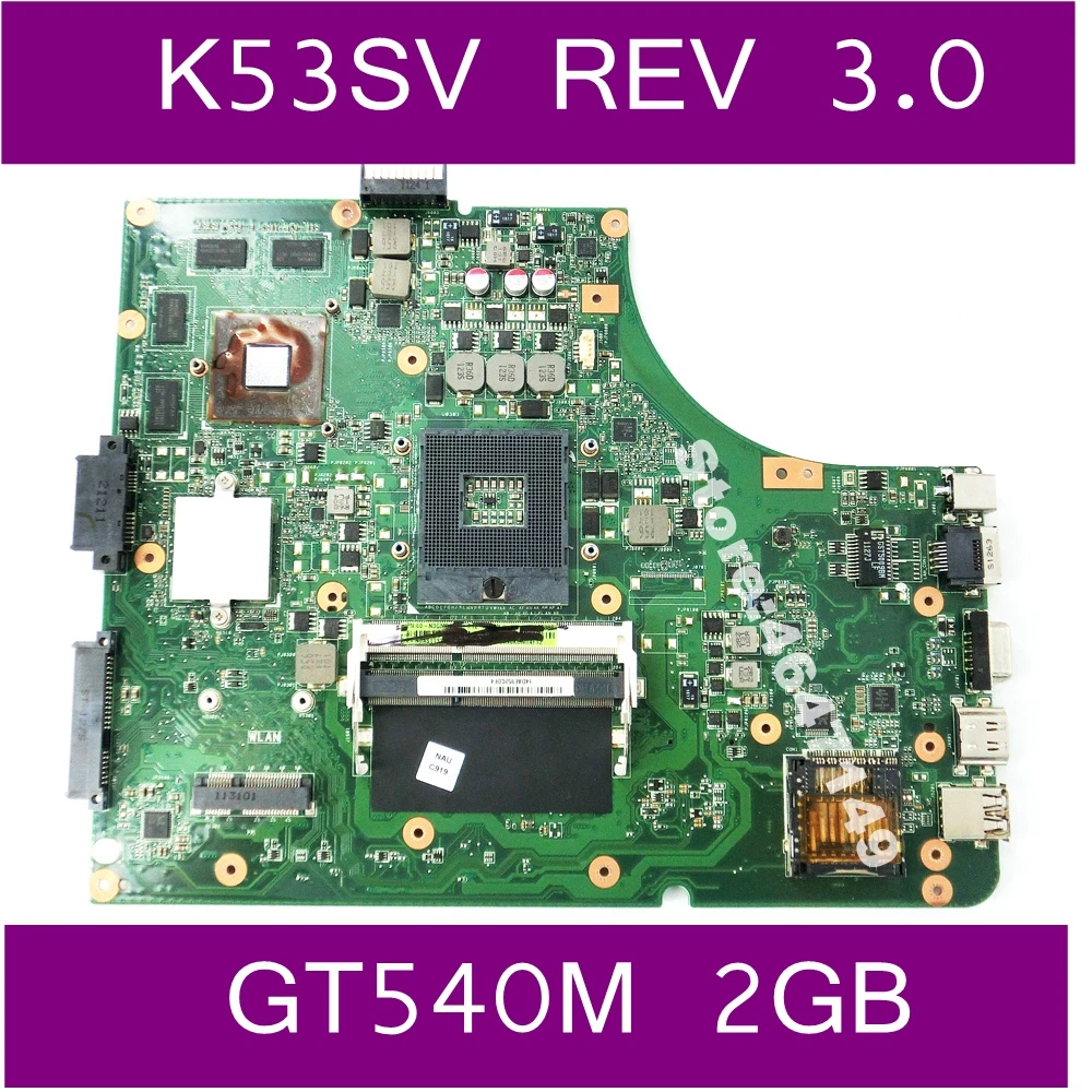 

K53SV GT540M 2GB Mainboard REV 3.0 For Asus X53S A53S K53SC P53S K53SM K53SJ Laptop motherboard USB 2.0 100% Test Working