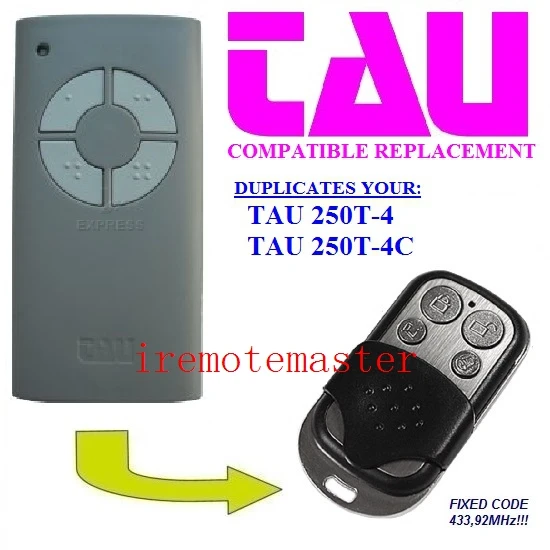 

TAU 250T-4 TAU 250T-4C garage door replacement remote control transmitter