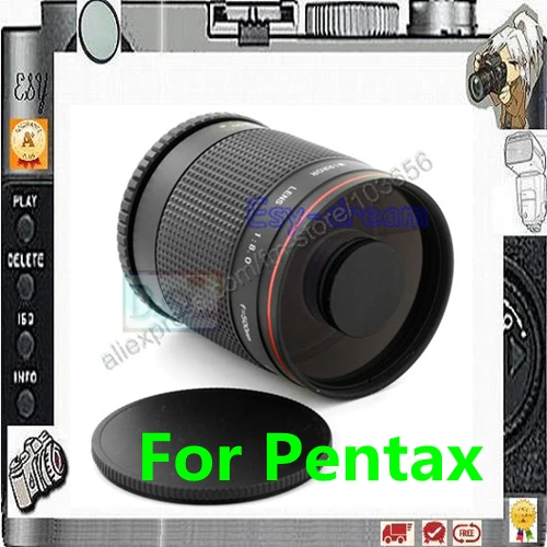 Manual 500mm F8 Mirror Telephoto Lens for Pentax Camera K5II K5 K3 KM KR K01 K-S1 K7 K50 PA068 | Электроника