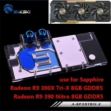 BYKSKI Full Cover Graphics Card Water Block use for Sapphire Radeon R9 390 Nitro 8GB / 390X Tri-X 8G DDR5 GPU Radiator Block RGB