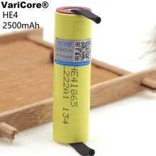 

VariCore New Original HE4 18650 Rechargeable li-lon battery 3.6V 2500mAh 20A discharge batteries+ DIY Nickel sheet