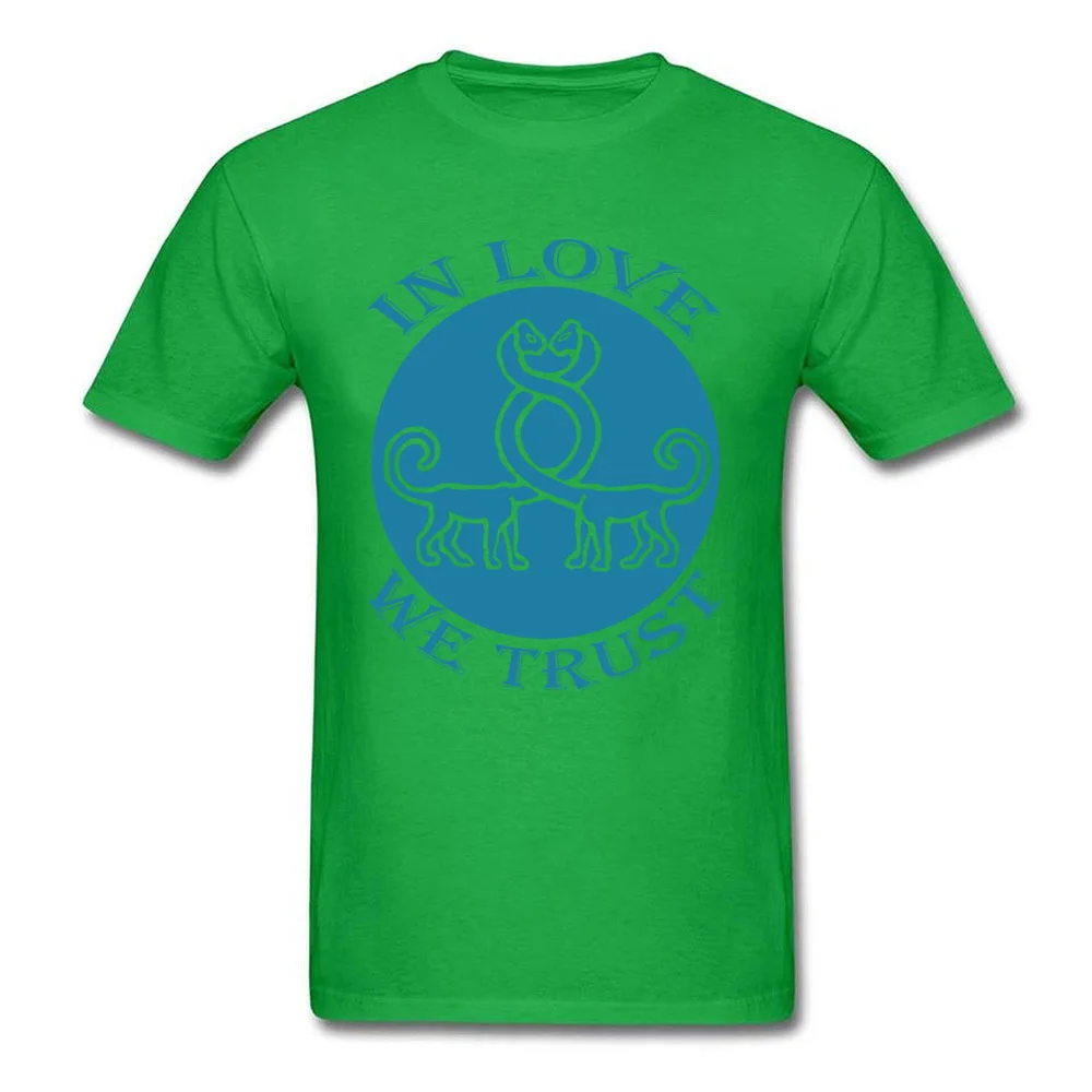 Design IN LOVE WE TRUST T-Shirt 2018 Discount Summer Fall Short Sleeve Round Neck Tops Shirts 100% Cotton Male Casual Tee-Shirts IN LOVE WE TRUST green