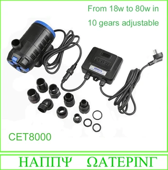 

High Quality CET8000 Type Pond Water Pump for Fish Tank Aquarium Pump 18W-80W Power Adjustable