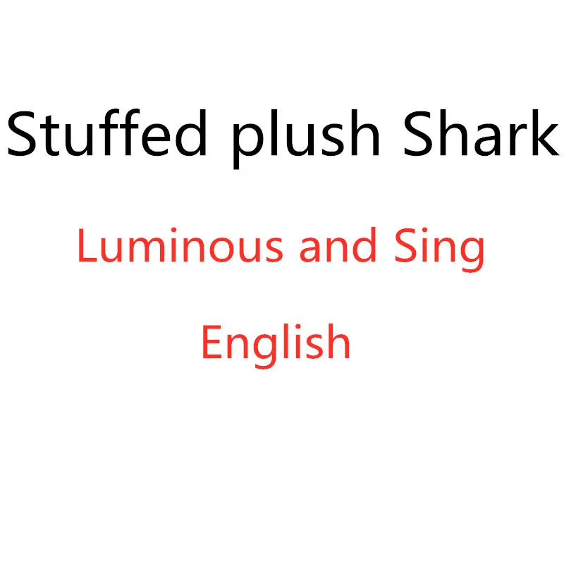 

Kawaii Shark Baby Sing Luminous Shark Baby Complete Song Soft Toys for Children Kids Toys for Children Gift Juguetes Brinqueos