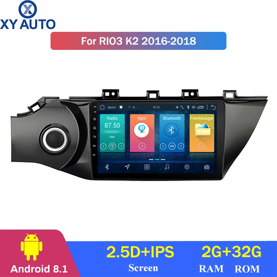 Cheap 10.1 INCH 2.5D IPS HD multi-touch screen Android 8.1 2G RAM 32G ROM NAVI  For KIA K2 2016-2018 with Bluetooth USB WIFI SWC 0