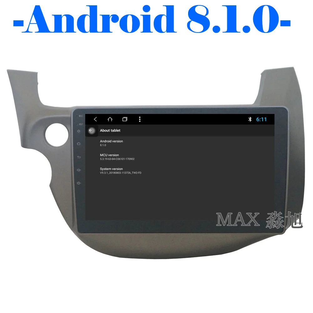 Perfect MAX IPS Screen 2.5D Qcta Core 2G RAM 32G ROM Android 8.1 Car DVD Player for Honda Fit/Jazz 2006-2013 Car Radio RDS Free Map WiFi 1