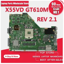 Laptop Motherboard For ASUS X55VD PM REV2.1 Mainboard High Quality 100%Tested