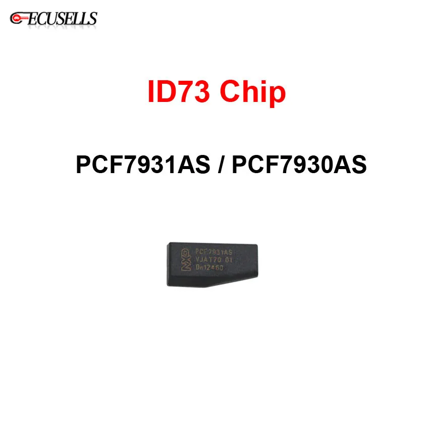 

Car Key Chip PCF7931AS PCF7930AS Chip Auto Transponder PCF7930 PCF7931 ID73 Chip 7930 / 7931 Chip