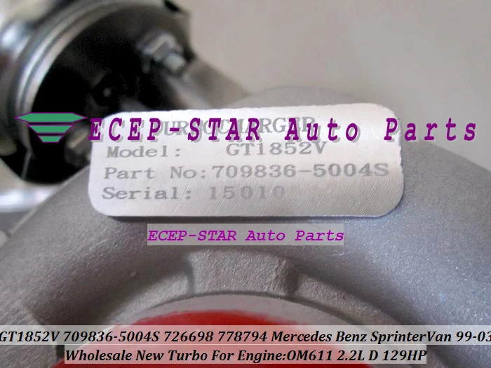 GT1852V 709836-5004S 709836-000431 709836 726698 778794 Turbocharger For Mercedes benz Sprinter Van 1999-2003 OM611 2.2L 141HP (5)