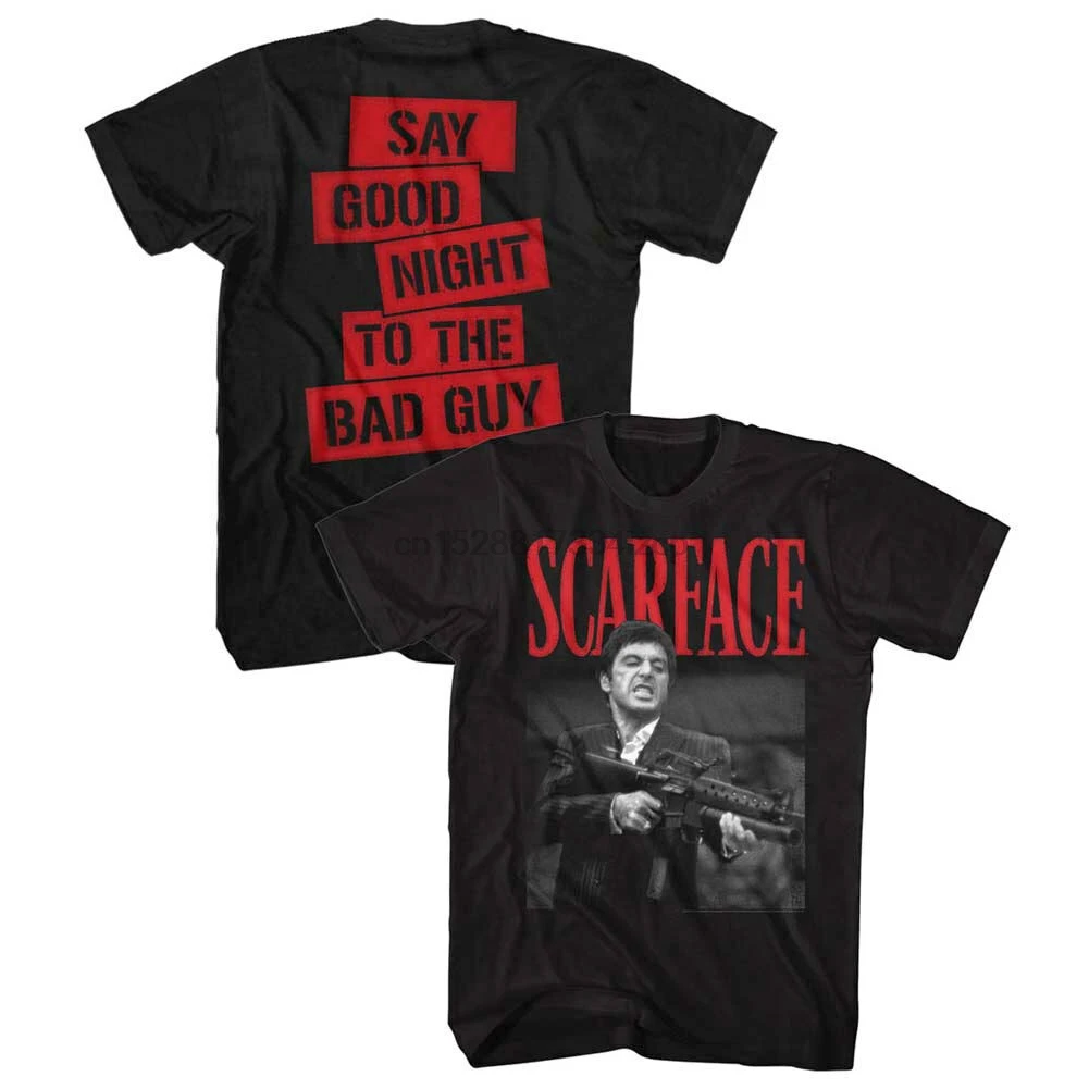 

Scarface Tony Montana Say Goodnight To The Bad Guy Slogan Men T Shirt Pacino Cool T-Shirts Designs Best Selling Men