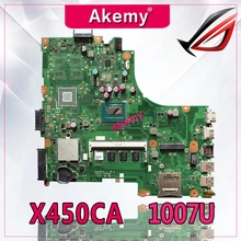 Akemy для Asus X450CC X450CA материнская плата с 1007U процессор 2 Гб памяти