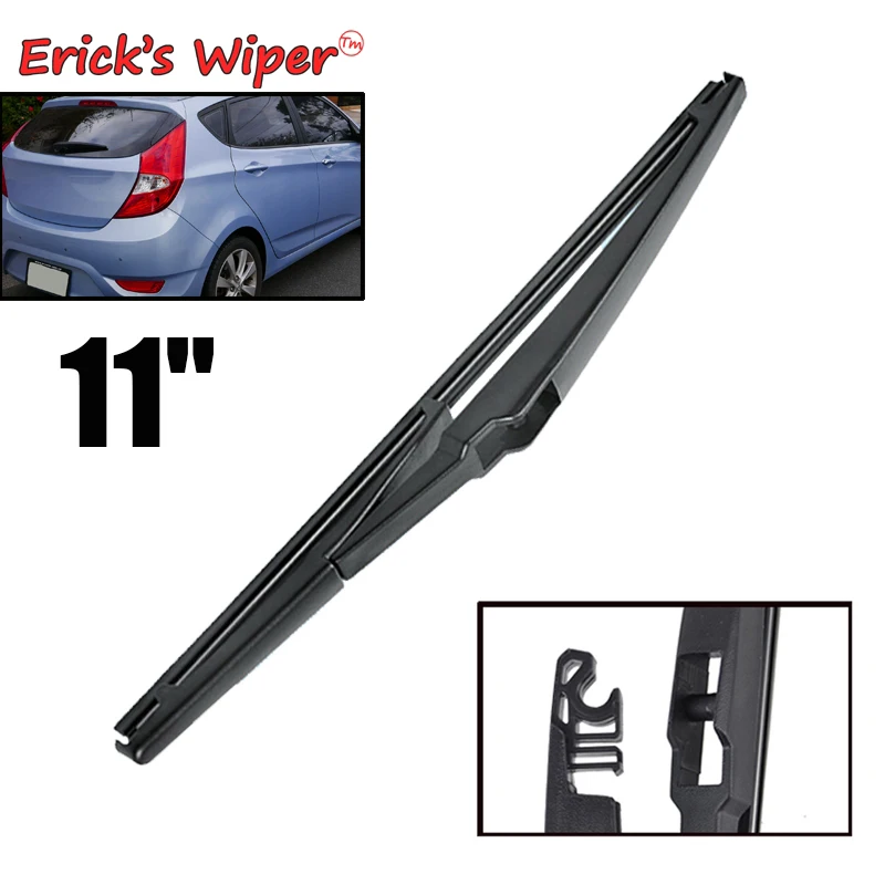 

Erick's Wiper 11" Rear Wiper Blade For Hyundai Accent RB 2012 - 2017 2016 Windshield Windscreen Rear Window
