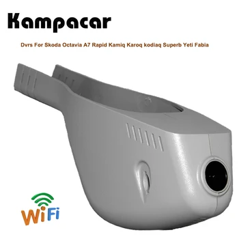 Kampacar Auto Car Wifi DVR For Skoda Octavia A7 Rapid Kamiq Karoq kodiaq Superb Yeti Fabia Dual Dash Cam 2 Dvrs With Two Cameras