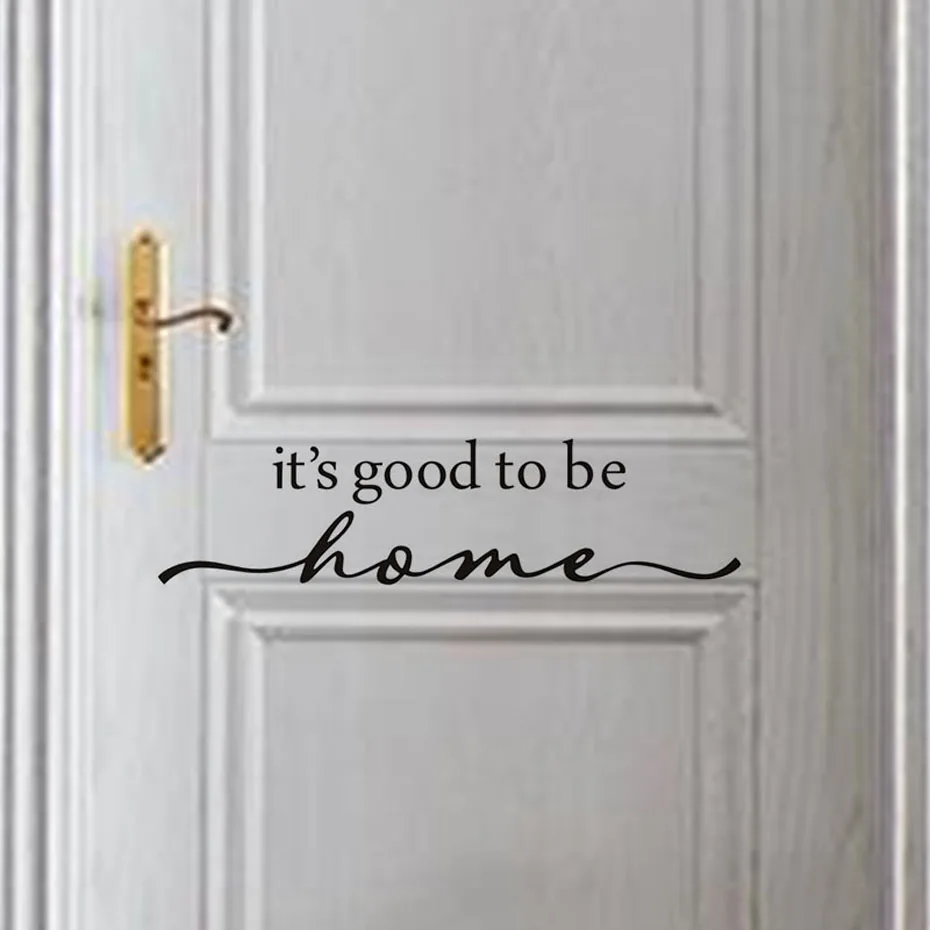 It S Good To Be Home Warm Saying Door Sticker For Living Room