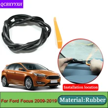 Автостайлинг для Ford Focus 2009- анти-звуконепроницаемые не пропускающие шума пылезащитные панели автомобиля Лобовое стекло уплотнительные полосы авто аксессуары