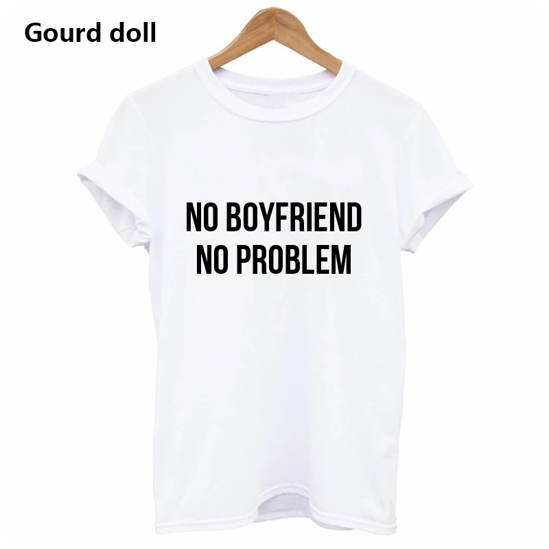 Женские футболки унисекс с круглым вырезом и надписью «NO BOYFRIEND NO PROBLEM», модные топы с принтом, черные женские футболки с коротким рукавом в стиле Харадзюку