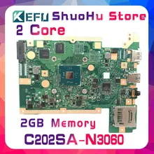 KEFU For ASUS C202SA C202S CPU N3060 2GMemory SSD 16GB laptop motherboard tested 100% work original mainboard