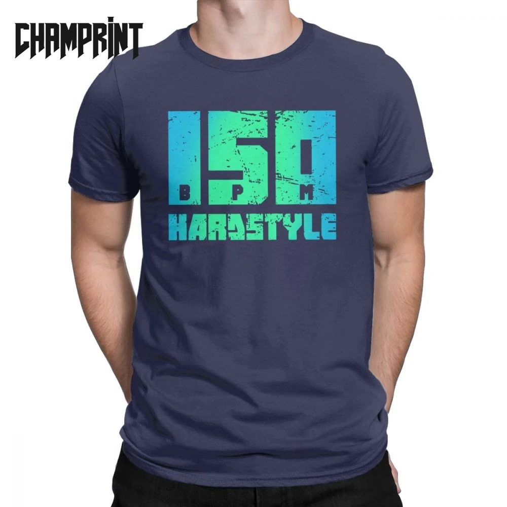 

150 BPM Hardstyle T-Shirts Men Music Defqon Hardcore Dance DJ Techno Club Party EDM 100% Cotton Tees Short Sleeve T Shirt Summer