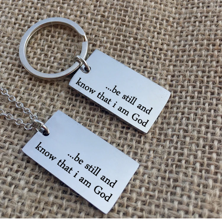 Inspirational Christian keychain be still and know that I am god