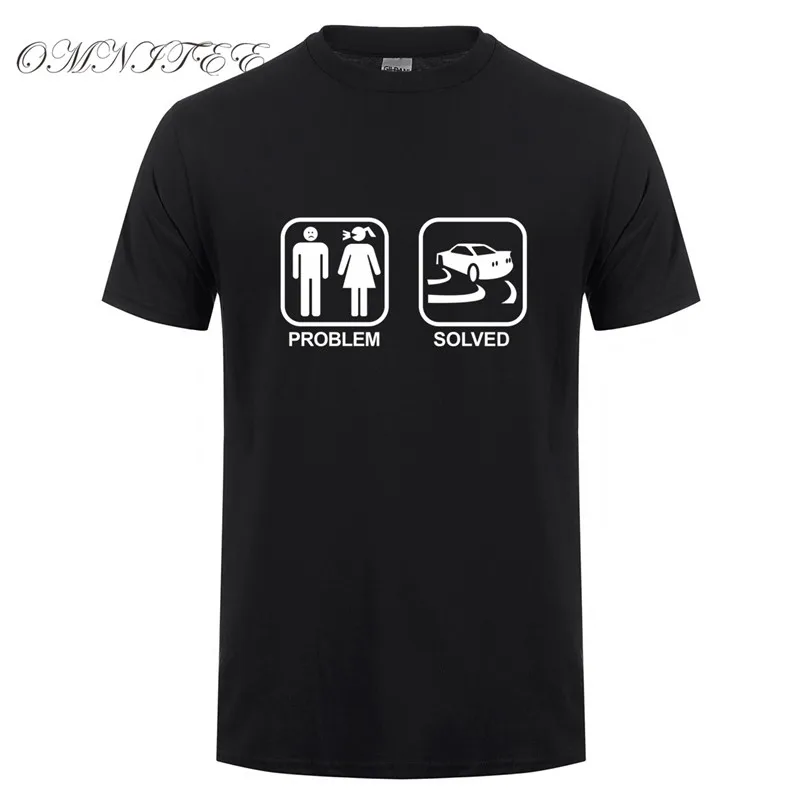 Fashion Funny Problem solved Drift T Shirt Men Short Sleeve Cotton Car Drift T-shirt Tops Tshirt Man Clothing OT-735