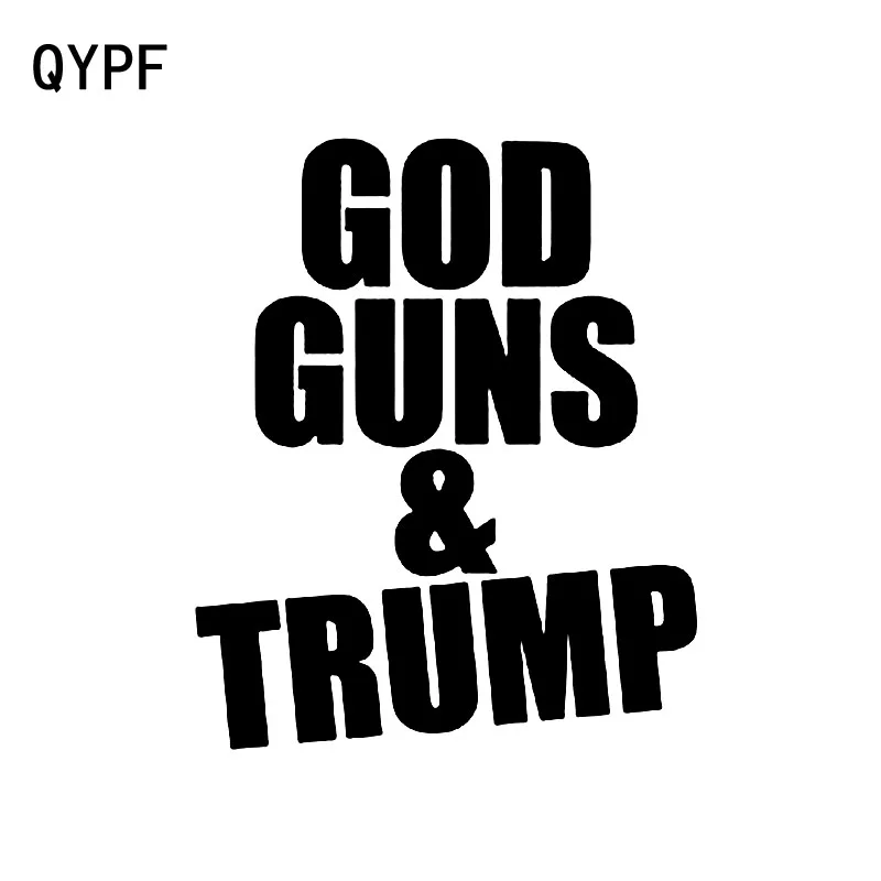QYPF 12 см * 14 8 GOD GUNS &amp TRUMP персональный декоративный автомобильный стикер наклейка