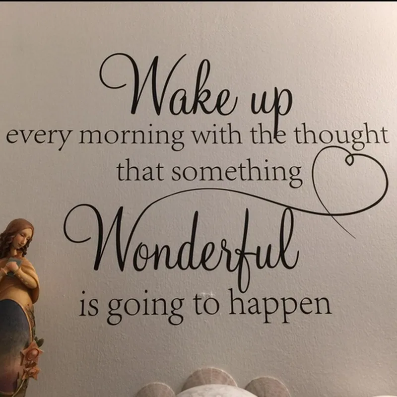 

Wake up every morning with the thought that something Vinyl Wall Quotes Decals Sayings Art Home Decor