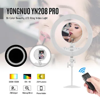 

YONGNUO YN208 PRO 21W 3200K-5500K Bi-Color LED Video Ring Light with Make-up Mirror Remote Control Support Mobile APP Contorl