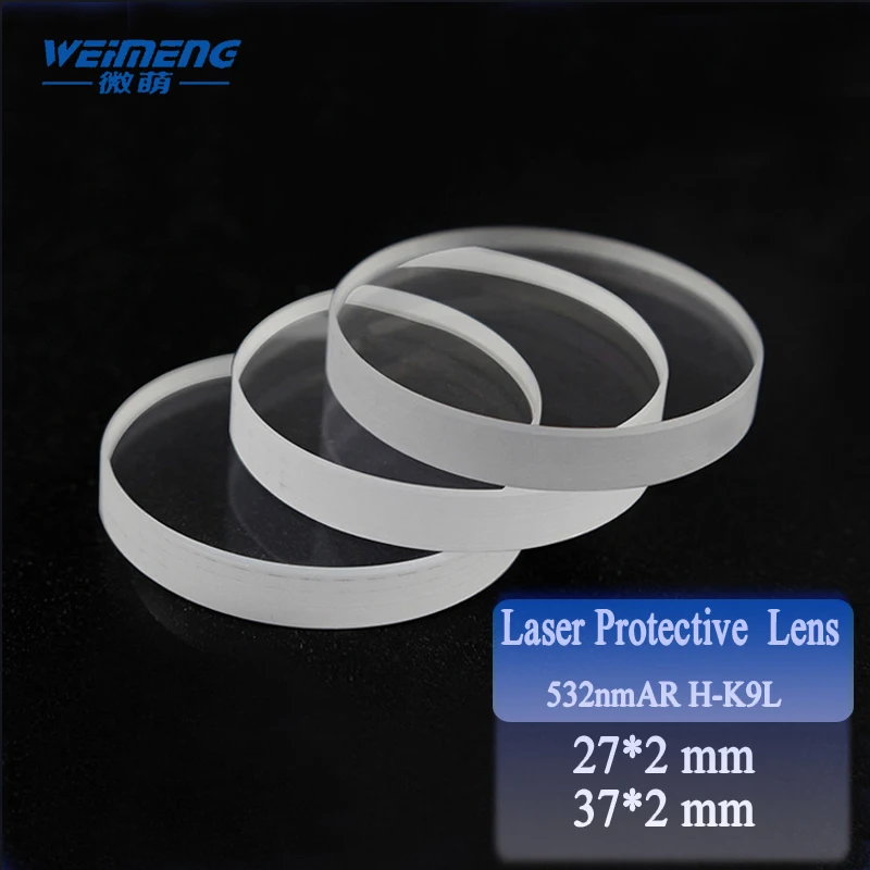 

Weimeng laser protective windows lens 27/37*2mm H-K9L material 532nm AR circular shape for laser optical fiber cutting machine