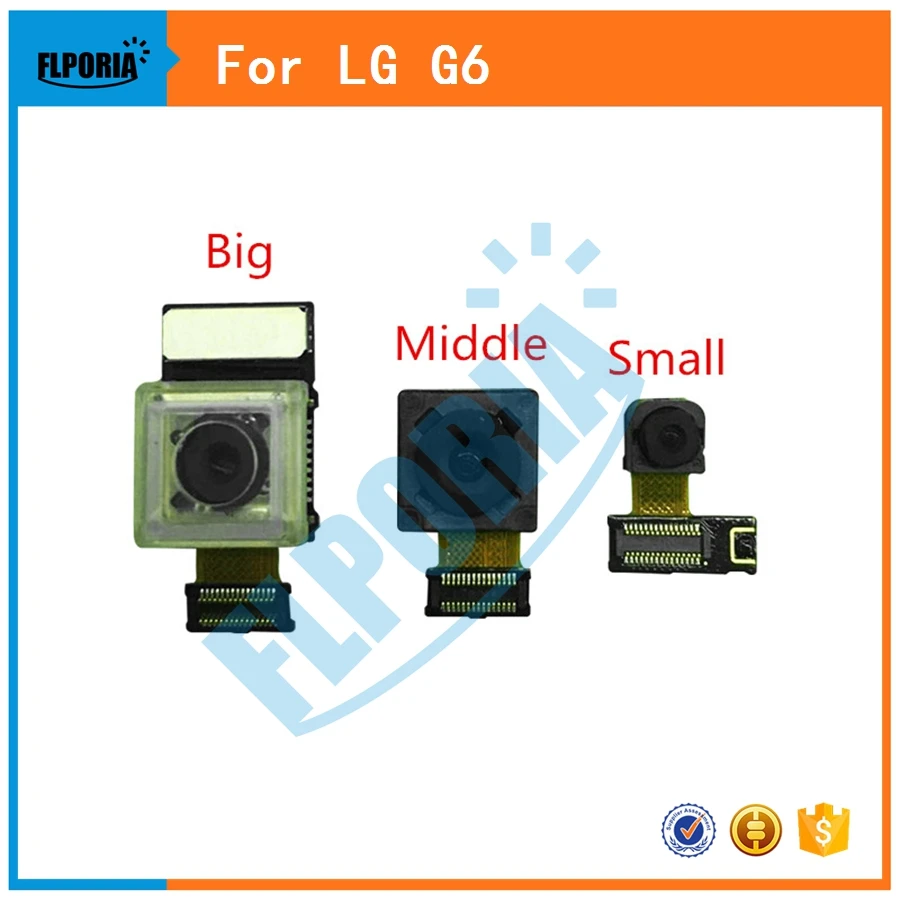 

For LG G6 Big Back Rear Camera Middle Camera Small Facing Front Camera With Flex Cable Replacement Parts