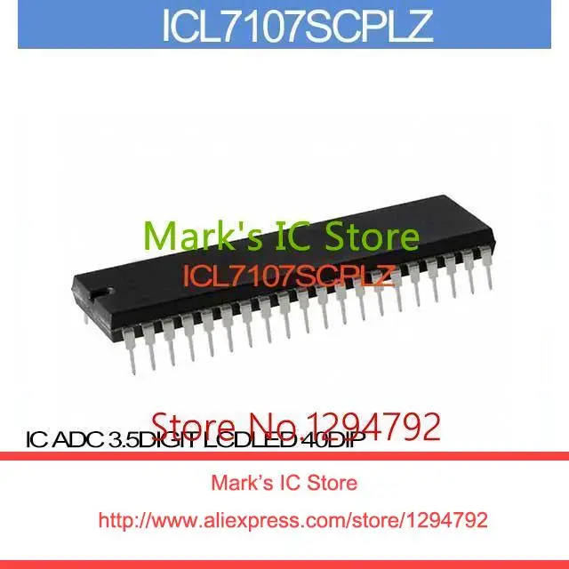 ICL7107SCPLZ IC ADC 3.5DIGIT LCDLED 40DIP ICL7107SCP 7107 ICL7107S ...