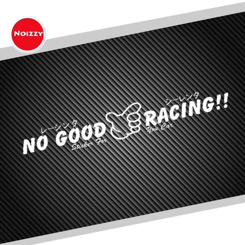 Noizzy No Good Racing Car Stickers Japan Style White Vinyl Reflective ...