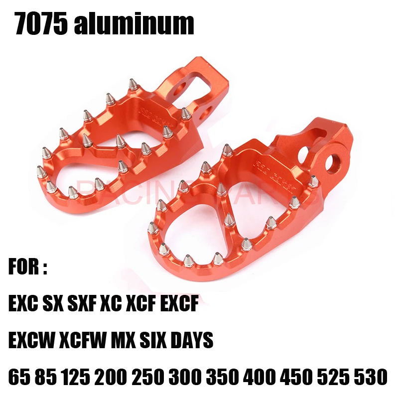 

NEW 7075 aluminum Foot Peg Rest Pedal For EXC SX SXF XC XCW XCF EXCF EXCW XCFW 65 85 125 200 250 300 350 400 450 525 530 MX