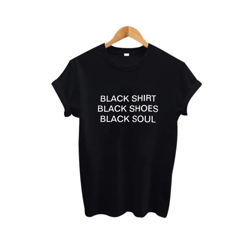 Черная рубашка черная обувь черная душа Женская футболка с принтом повседневная с коротким рукавом лозунг Женская гранж tumblr Эстетическая хипстерская футболка goth - Цвет: Black - white txt