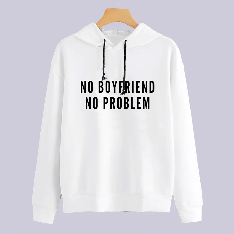 2019 женские толстовки с надписью NO BOYFRIEND PROBLEM принтом Женская Толстовка Harajuku
