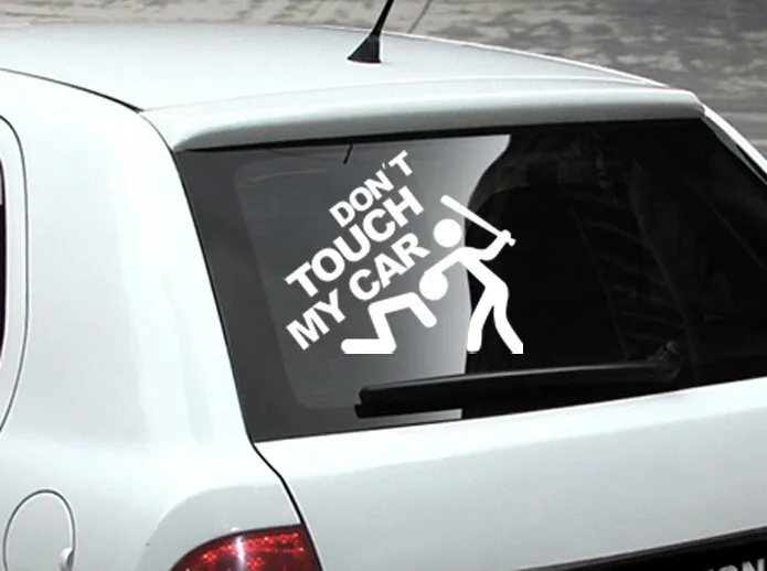 Забавная Автомобильная наклейка pegatinas coche Don't Touch My Car водонепроницаемая