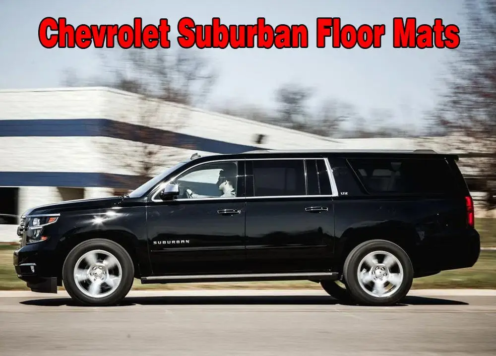 

Custom fit Chevrolet Suburban Tahoe GMC Yukon Floor Mats Set 2010 - Present