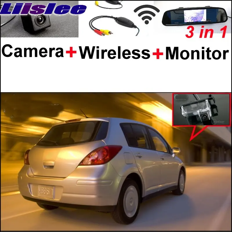 

Liislee 3 in1 Special Camera + Wireless Receiver + Mirror Monitor Parking System For NISSAN Versa 5D Hatchback C11X 2006~2013