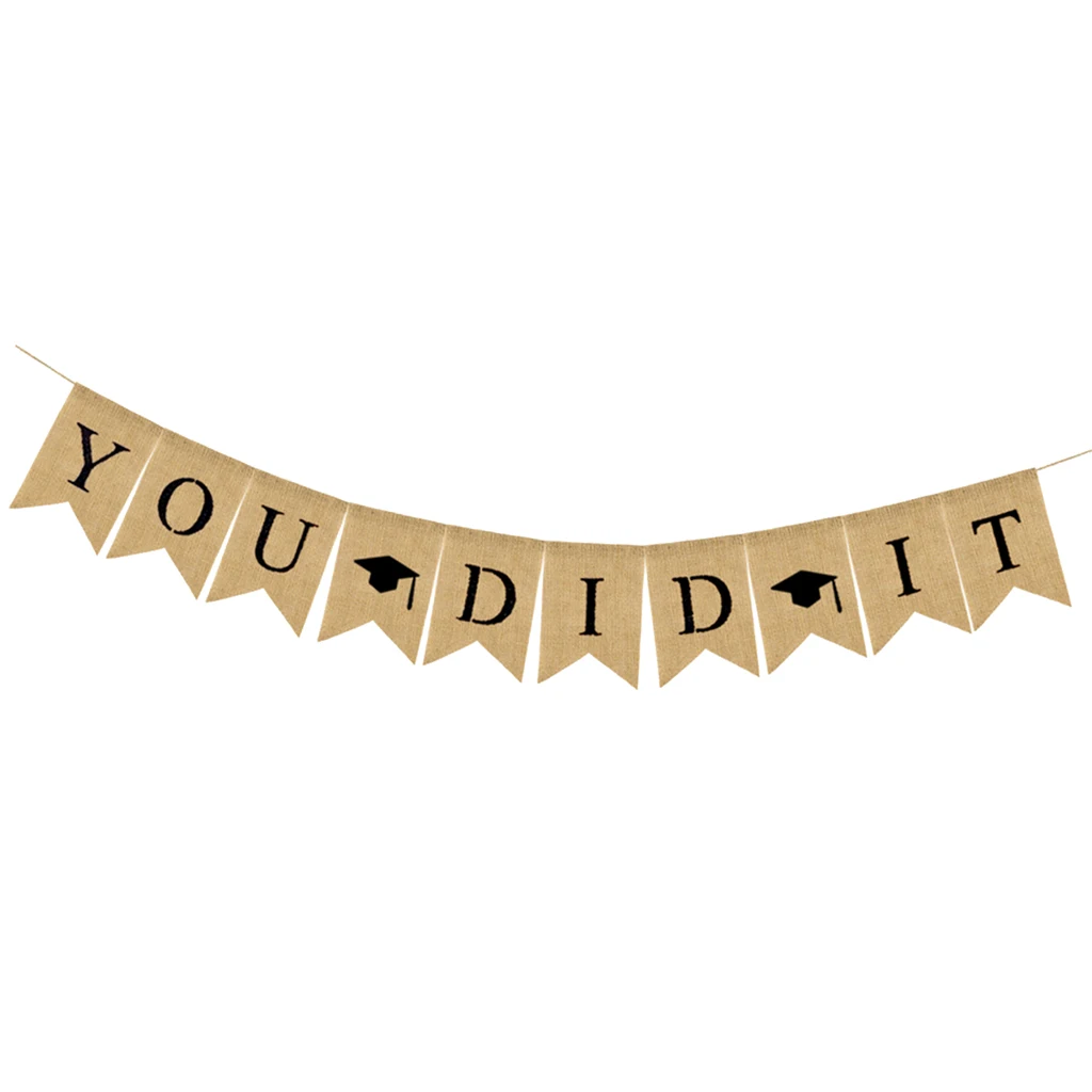 Graduation Banner Ceremony Decorative Garland  Banner High School  College Graduating Class Party Decor -YOU DID IT 