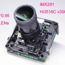 F0.95 объектив Интеллектуальный analisys H.265 1/2. " STARVIS IMX291 CMOS+ Hi3516C V300 IP CCTV камера Модуль платы блока программного управления+ кабель LAN