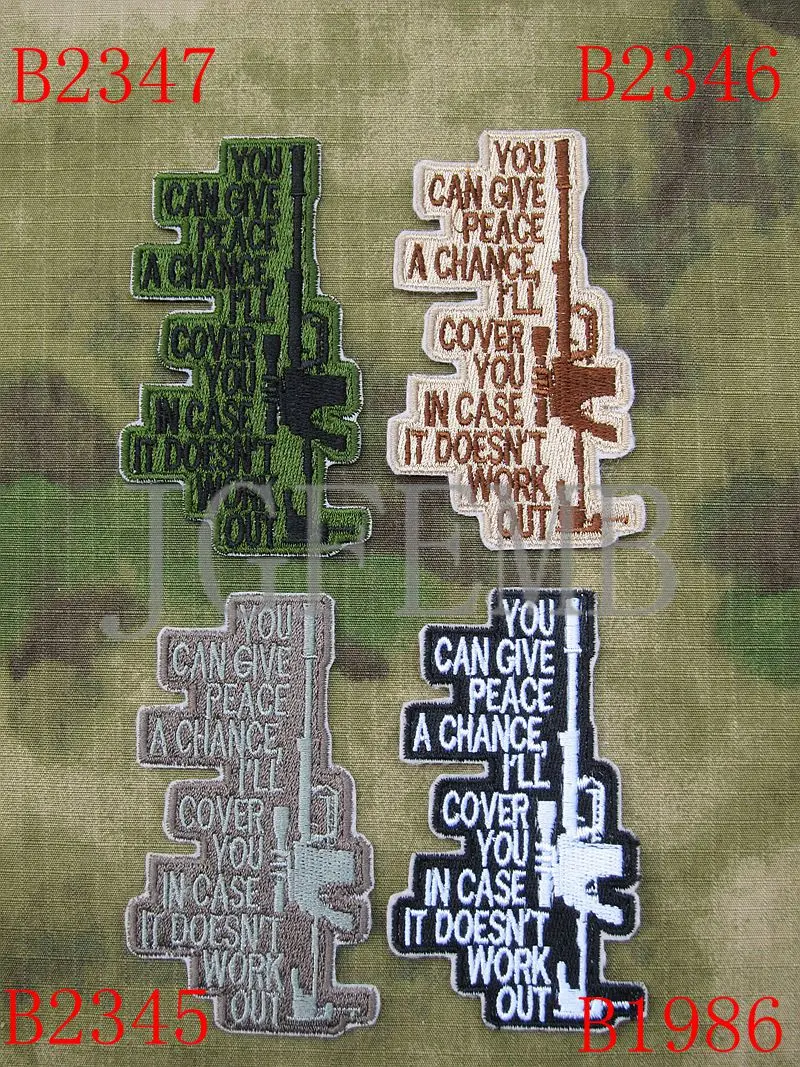 

Sniper You Can Peace A Chance I'll Cover You In Case It Doesn't Work Out Embroidery patch