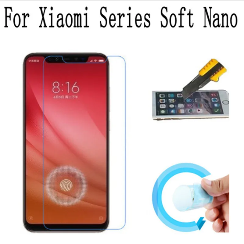 

Soft Glass Nano Explosion proof Screen Protector Protective Lcd Film Guard For Xiaomi 8 MI8 MI8 Lite MI8 SE Mi6X A2 MI Max3