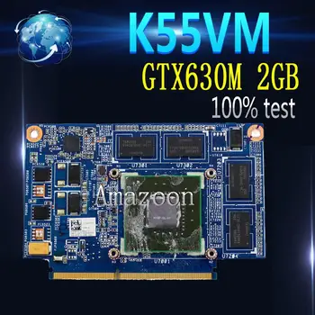 

Amazoon K55VM GPU GTX 630M 2GB NP13P-GL-A1 Video Card For Asus K55VM Laptop VGA Graphics Card Board 100% Tested Working