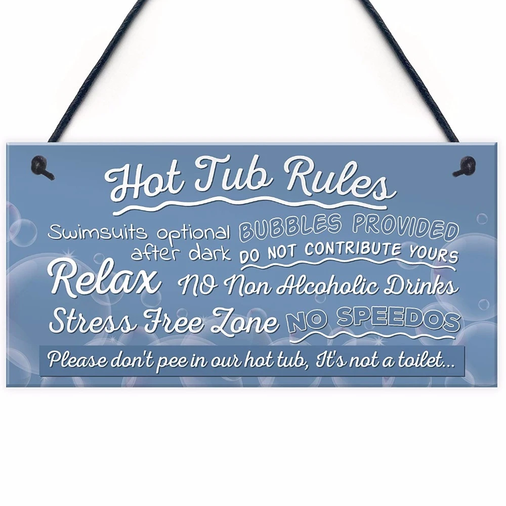 Hot Tub Rules Novelty Hanging Garden Shed Plaque Jacuzzi Pool Funny Gift Sign