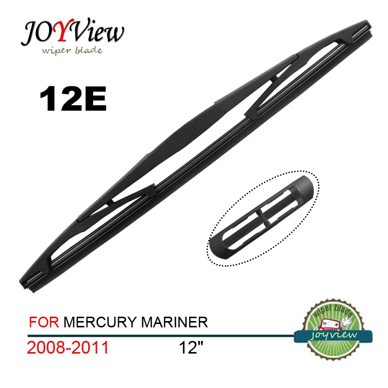 12E FOR MERCURY MARINER (2008 2011),SIZE 12" (300MM), REAR WINDOW