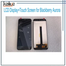 Для Blackberry Aurora ЖК-дисплей+ 5,5 ''сенсорный экран дигитайзер Senor мобильный телефон в сборе запасные части стекло объектив черный