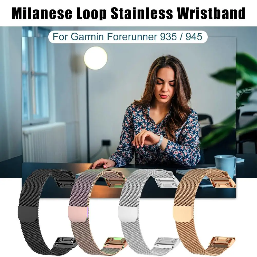 

New Milanese Loop Metal Band Stainless Steel Wrist Band Strap For Garmin Forerunner 935 945 Smart Watch For Men And Women